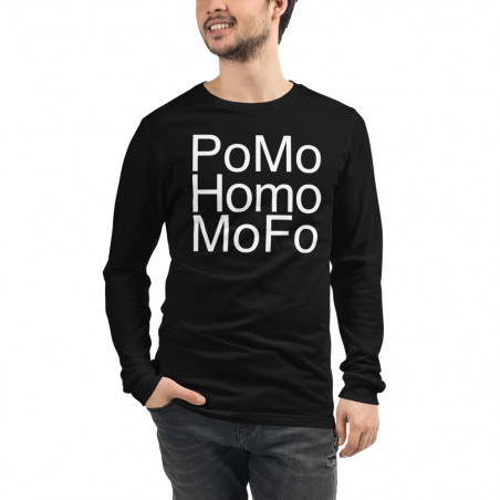 PoMo Homo MoFo Long Sleeve Tee